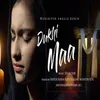 About Dukhi Maa Song